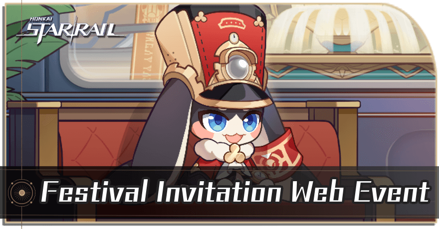 Honkai Star Rail - Festival Invitation Web Event Guide