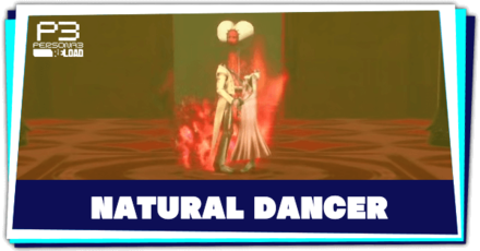 Persona 3 Reload - Natural Dancer