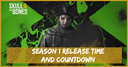 Skull and Bones - Season 1 Release Time and Countdown