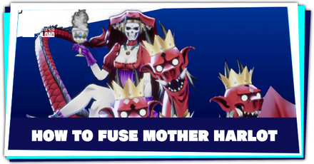Persona 3 Reload - How to Fuse Mother Harlot