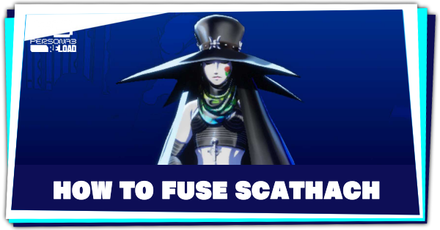 Persona 3 Reload - How to Fuse Scathach