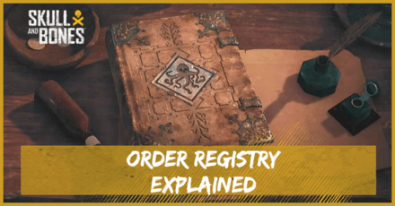 Skull and Bones Order Registry Reset and Unlock Condition