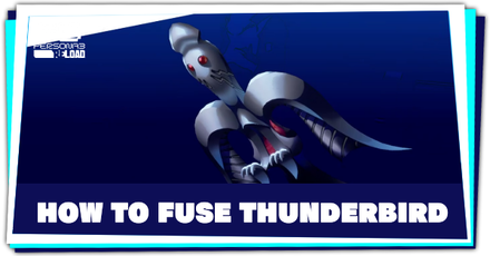 Persona 3 Reload - How to Fuse Thunderbird