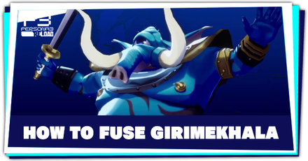 Persona 3 Reload - How to Fuse Girimekhala