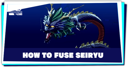 Persona 3 Reload - How to Fuse Seiryu