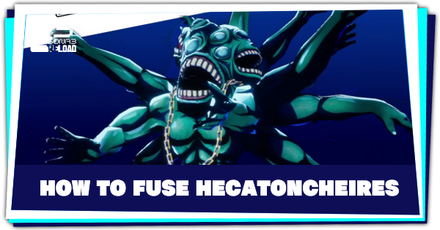 Persona 3 Reload - How to Fuse Hecatoncheires