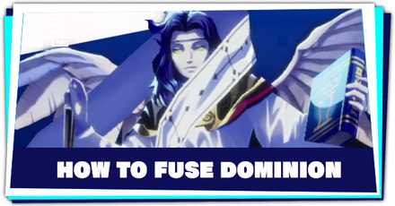 Persona 3 Reload - How to Fuse Dominion