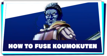 Persona 3 Reload - How to Fuse Koumokuten