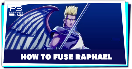 Persona 3 Reload - How to Fuse Raphael