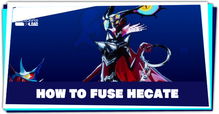 Persona 3 Reload - How to Fuse Hecate