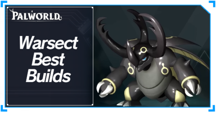 Palworld - Warsect Best Builds Top Banner