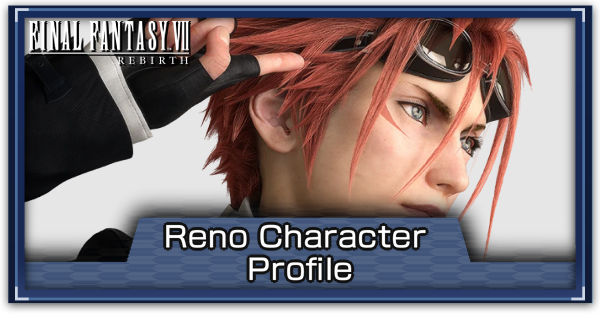 FF7 Rebirth - Reno - Banner