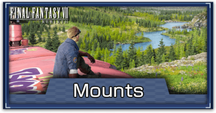 FF7 Rebirth - Mounts