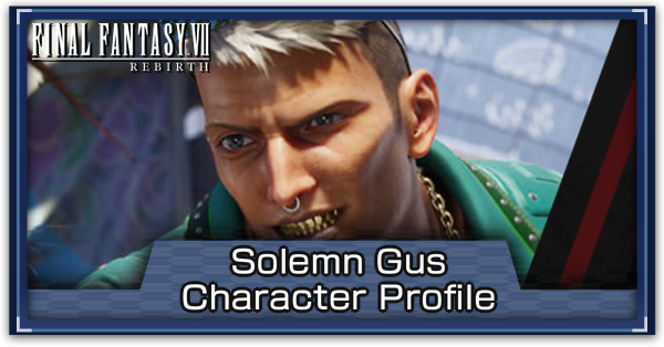 FF7 Rebirth - Solemn Gus - Banner