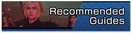 FF7 Rebirth - Recommended Guides