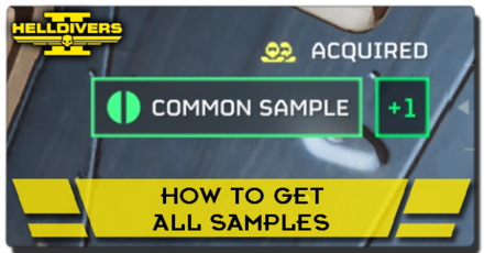 Helldivers 2 - How to Get All Samples