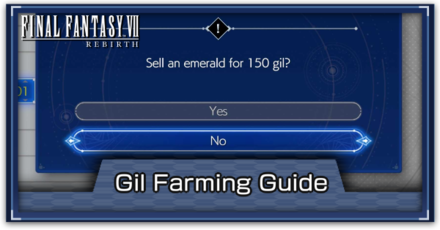 FF7 Rebirth - Gil Farming Guide - How to Farm Gil (Money) Fast