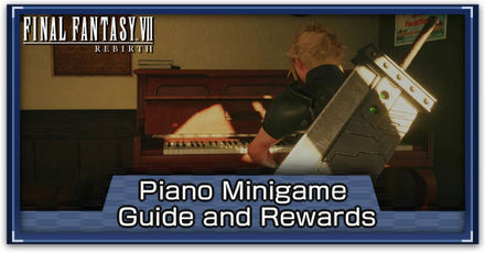 FF7 Rebirth - Piano Minigame Guide and Rewards