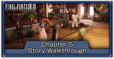 Final Fantasy 7 Rebirth - Chapter 5 Banner