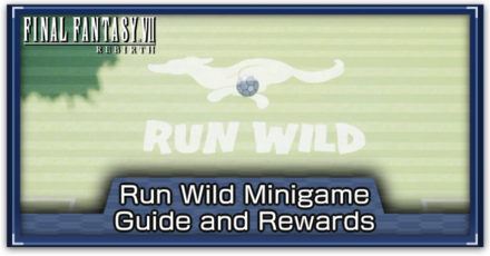 FF7 Rebirth - Run Wild Minigame Top Banner.png