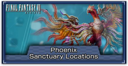 FF7 Rebirth - Phoenix Sanctuary Locations Banner.png