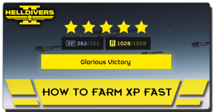Helldivers 2 - How to Level Up Fast: XP Farming Guide