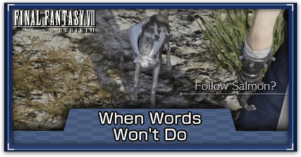 FF7 Rebirth - When Words Won