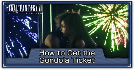 FF7 Rebirth - How to Get the Gondola Ticket