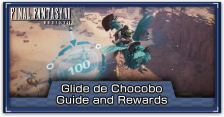 FF7 Rebirth - Glide de Chocobo Guide and Rewards