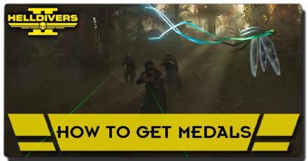 Helldivers 2 - How to Get Medals