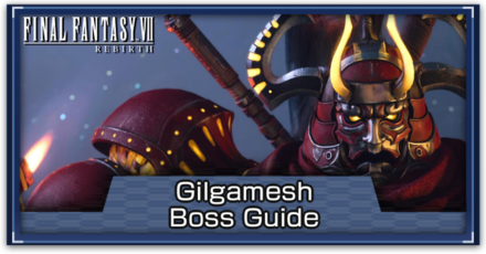 FF7 Rebirth - Gilgamesh Boss Guide Banner