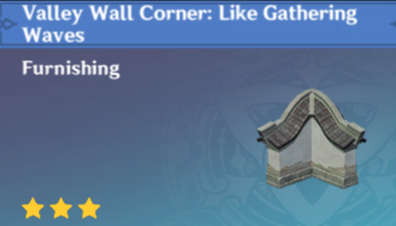 Genshin Impact - How to Get Valley Wall Corner: Like Gathering Waves Furnishing