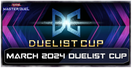 Master Duel - March 2024 Duelist Cup