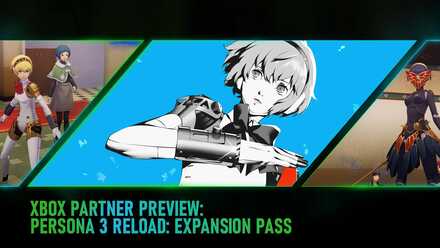 Persona 3 Reload - Xbox Partner Preview Expansion Pass Reveal