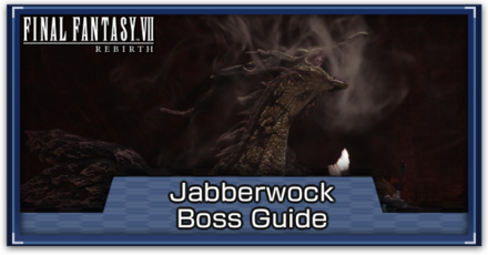 Jabberwock Hard Mode Guide | Cosmo Canyon Classified Intel Boss | FF7 ...
