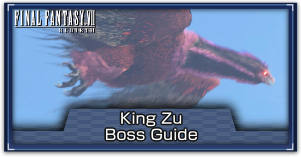 FF7 Rebirth - King Zu Hard Mode Guide