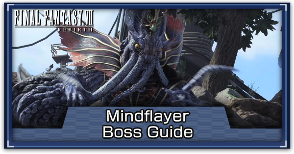 FF7 Rebirth - Mindflayer Hard Mode Guide