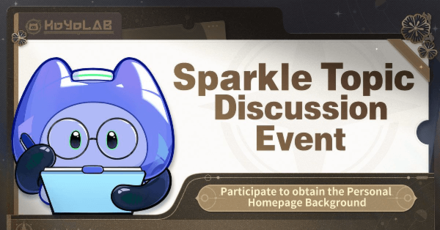 Honkai Star Rail - Sparkle Topic Discussion Event