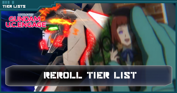 Reroll Tier List