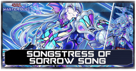 Master Duel - Songstress of Sorrow Song