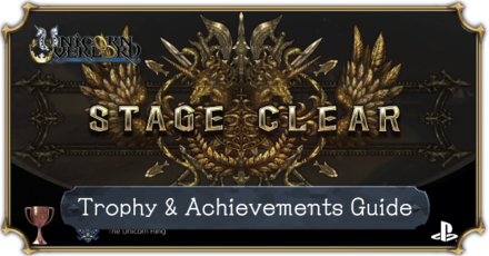 Trophy Guide and List of Achievements: How to Get Platinum | Unicorn ...