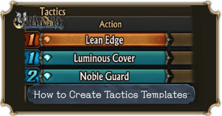 Unicorn Overlord - How to Create Tactics Templates