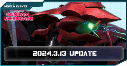 2024 March 13 update - Gundam UC Engage