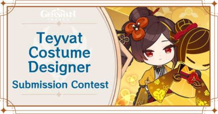 Genshin Impact - Teyvat Costume Designer Contest Guide