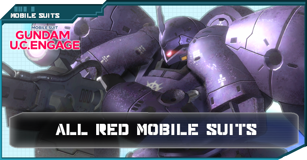 Red Mobile Suits - Gundam UC Engage