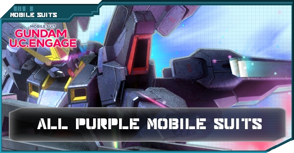 Purple Mobile Suits - Gundam UC Engage