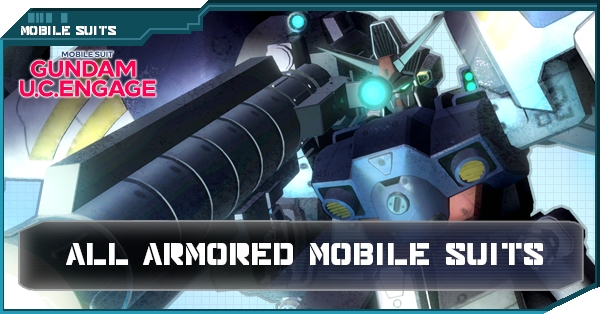 Armored Mobile Suits - Gundam UC Engage
