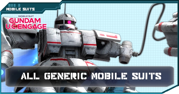 Generic Mobile Suits - Gundam UC Engage