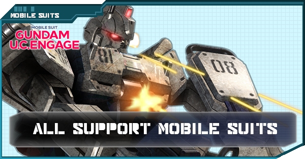 Support Mobile Suits - Gundam UC Engage