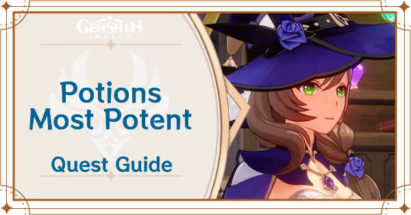 Genshin - Potions Most Potent Quest Guide